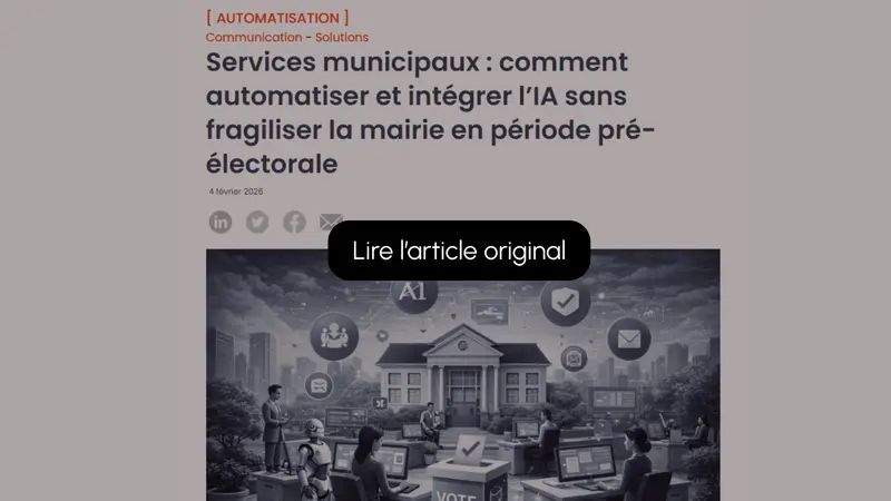 Capture de l’article de Solutions Numériques sur l’automatisation des services municipaux en période pré-électorale